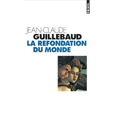 La refondation du monde