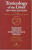 Toxicology Of The Liver (Target Organ Toxicology Series)