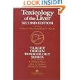 Toxicology Of The Liver (Target Organ Toxicology Series)
