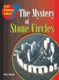Stone Circles (Can Science Solve...?)