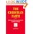 The Christian Faith: In the Doctrinal Documents of the Catholic Church