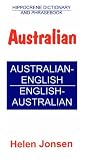 Hippocrene Dictionary and Phrase Book Australian (Hippocrene Dictionary and Phrasebook Series)