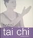 Total Tai Chi (Total (Thunder Bay Press))