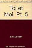 Toi et moi