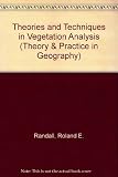 Theories and techniques in vegetation analysis