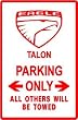 EAGLE TALON PARKING ONLY sport street sign