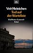 Tod auf der Warteliste: Ein Proteo-Laurenti-Krimi: Ein Proteo-Laurentine-Krimi