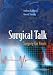 Surgical Talk: Surgery for Finals