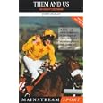 Them and Us: The Irish at Cheltenham (Mainstream Sport)
