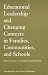 Books : Educational Leadership and Changing Contexts of Families, Communities, and Schools (National Society for the Study of Education Yearbooks)
