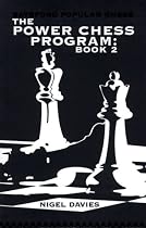 The Power-chess Program: Bk. 2: A Unique Training Course to Improve Your Chess (Batsford Chess Books (Paperback))