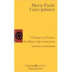 L'Histoire en France du Moyen Age � nos jours