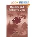 Hospice and Palliative Care: Concepts and Practice, Second Edition (Jones and Bartlett Series in Oncology)