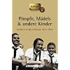 Pimpfe, M�dels & andere Kinder. Kindheit in Deutschland 1933-1939.  Geschichten und Berichte von Zeitzeugen