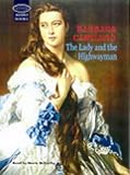 The Lady and the Highwayman: Complete & Unabridged (Soundings)