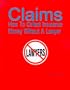 Claims: How To Collect Insurance Money Without A Lawyer