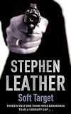 Soft Target: The Second Spider Shepherd Thriller