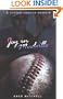 Joy in Mudville: A Little League Memoir