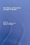 History of Economic Thought: A Reader