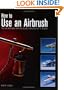 How to Use an Airbrush