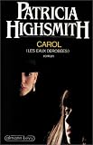 Carol (Les Eaux d�rob�es)