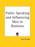 Public Speaking and Influencing Men in Business