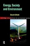 Energy, society and environment :  technology for a sustainable future