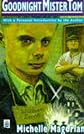 Goodnight Mister Tom (New Longman Literature)