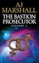 The Bastion Prosecutor: Episode 3 (Kalahari)