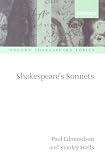 Shakespeare`s Sonnets (Oxford Shakespeare Topics)