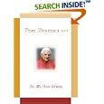 Pope Benedict XVI: In My Own Words by Daniel T. Michaels