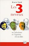 Les Trois Neveux ou l\'altruisme et l\'égoisme réconciliés