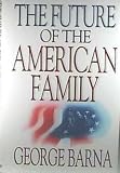 cover of The Future of the American Family
