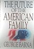 The Future of the American Family