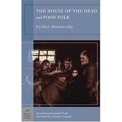 The House of the Dead and Poor Folk (Barnes & Noble Classics Series)