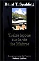 Treize lecons sur la vie des Ma&icirc;tres