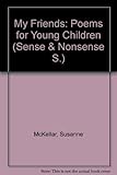 Friends : poems for young children