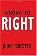 Wrong To Right