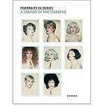 Produkt-Bild: Portraits in Series: A Century of Photographs [ PORTRAITS IN SERIES: A CENTURY OF PHOTOGRAPHS ] by Betancourt Nunez, Gabriele (Author) Aug-31-2011 [ Hardcover ]