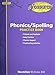 Phonics/Spelling, Grade 5: Practice Book