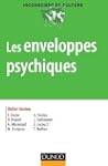 Les enveloppes psychiques