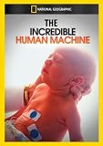 The Incredible Human Machine