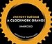 A Clockwork Orange
