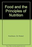 Hutchison's food and the principles of nutrition