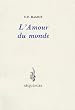 L'amour du monde