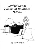 Lyrical land : poems of Southern Britain