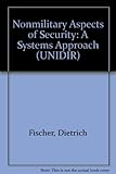 Nonmilitary aspects of security : a systems approach