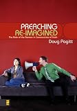 Preaching Re-Imagined