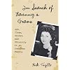 In Search of Naunny's Grave: Age, Class, Gender and Ethnicity in an American Family (Ethnographic Alternatives)