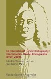 An International Handel Bibliography / Internationale HÃ¤ndel-Bibliographie (1959-2009) (English and German Edition)